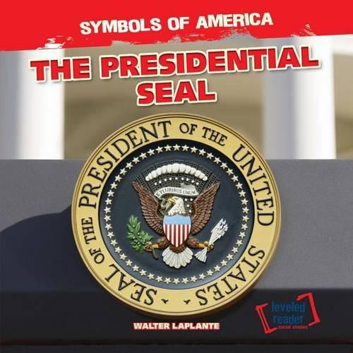 The Presidential Seal