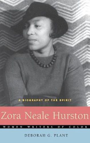 Zora Neale Hurston: A Biography of the Spirit