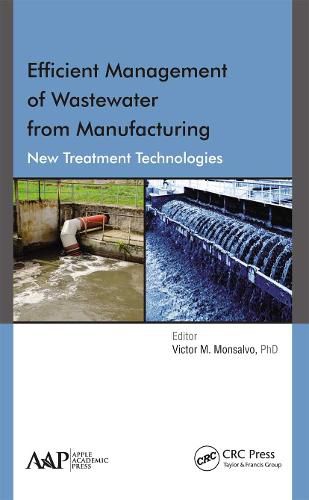 Cover image for Efficient Management of Wastewater from Manufacturing: New Treatment Technologies