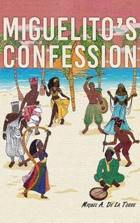 Cover image for Miguelito's Confession