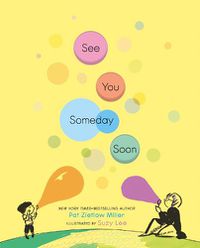 Cover image for See You Someday Soon