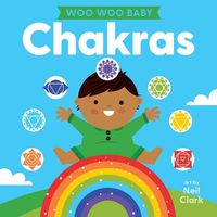 Cover image for Woo Woo Baby: Chakras