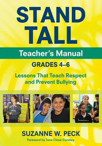 Cover image for Stand Tall Teacher's Manual, Grades 4--6: Lessons That Teach Respect and Prevent Bullying