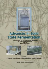 Cover image for Advances in Solid State Fermentation