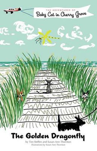 Cover image for The Golden Dragonfly: The Adventures of Baby Cat in Cherry Grove