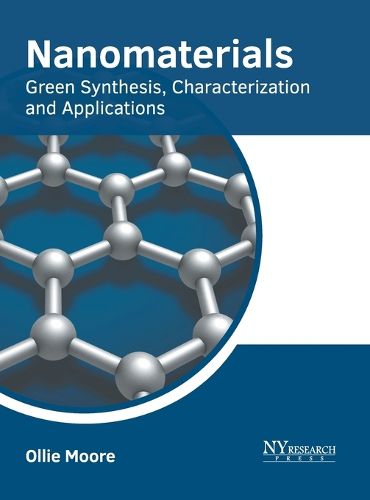 Cover image for Nanomaterials: Green Synthesis, Characterization and Applications