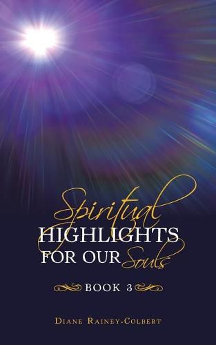 Cover image for Spiritual Highlights For Our Souls Book 3