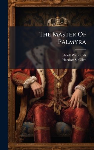 Cover image for The Master Of Palmyra