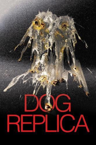 Cover image for Dog Replica