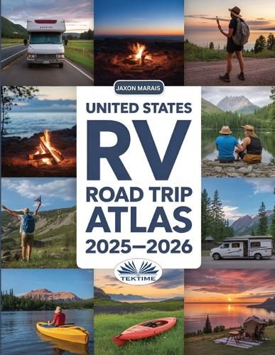 Cover image for United States RV Road Trip Atlas 2025-2026