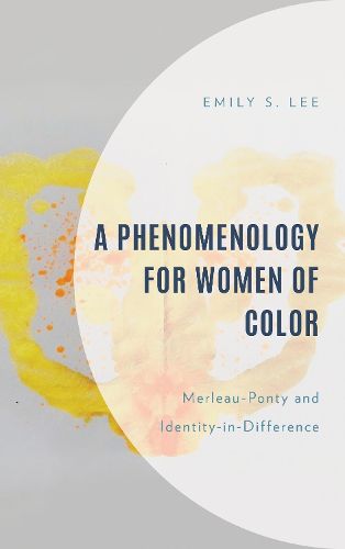 Cover image for A Phenomenology for Women of Color