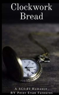 Cover image for Clockwork Bread