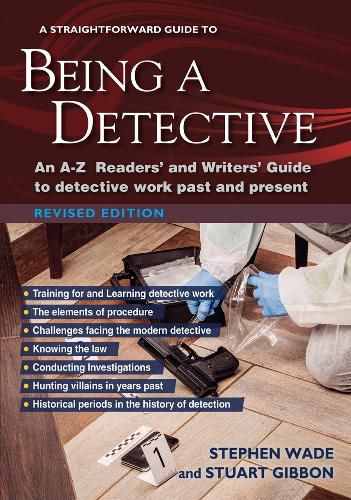 A Straightforward Guide to Being a Detective