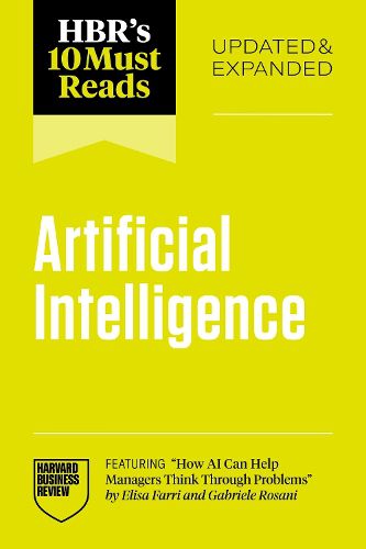 Cover image for HBR's 10 Must Reads on AI, Updated and Expanded
