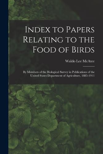 Cover image for Index to Papers Relating to the Food of Birds