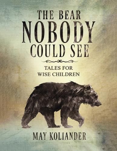 Cover image for The Bear Nobody Could See