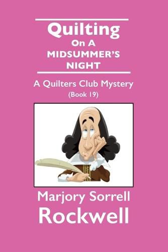 Cover image for Quilting On A Midsummer's Night-A Quilters Club Mystery #19