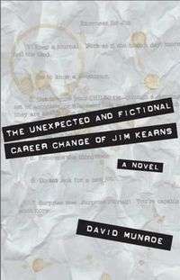 Cover image for The Unexpected and Fictional Career Change of Jim Kearns