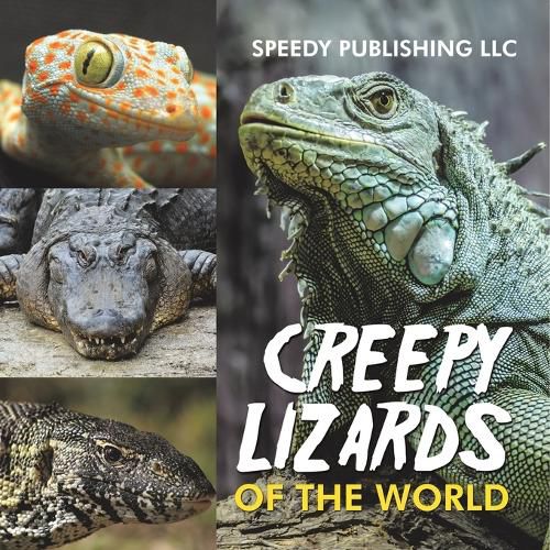 Cover image for Creepy Lizards Of The World