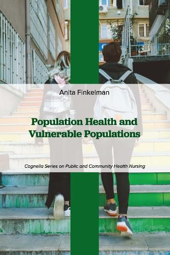 Population Health and Vulnerable Populations