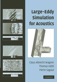 Cover image for Large-Eddy Simulation for Acoustics