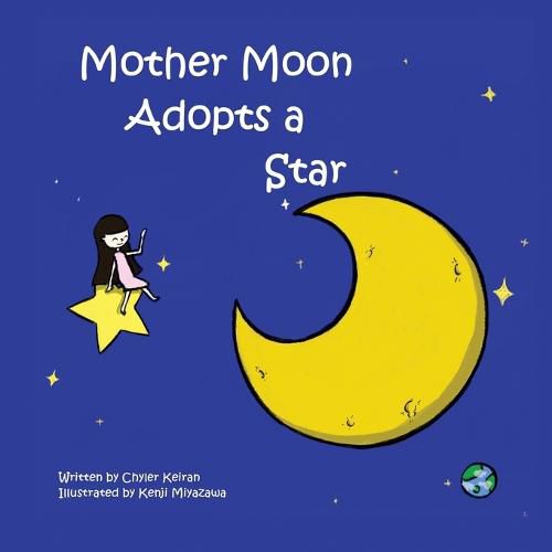 Mother Moon Adopts A Star