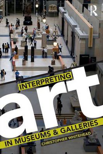 Cover image for Interpreting Art in Museums and Galleries