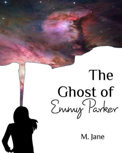 Cover image for The Ghost of Emmy Parker