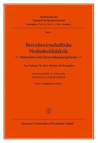 Cover image for Betriebswirtschaftliche Hochschuldidaktik: Materialien Und Untersuchungsergebnisse