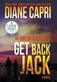 Cover image for Get Back Jack Large Print Hardcover Edition