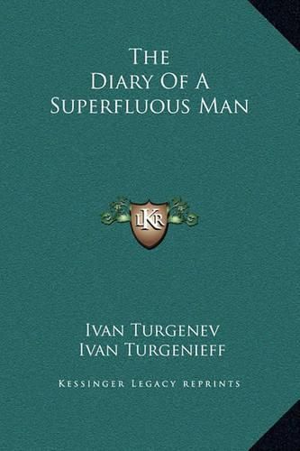 Cover image for The Diary of a Superfluous Man