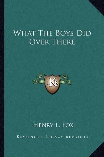 Cover image for What the Boys Did Over There