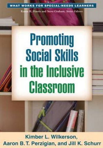 Cover image for Promoting Social Skills in the Inclusive Classroom