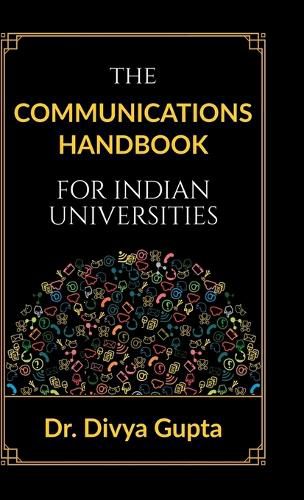 Cover image for The Communications Handbook for Indian Universities