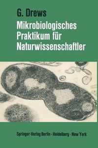 Cover image for Mikrobiologisches Praktikum Fur Naturwissenschaftler