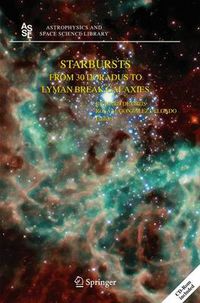 Cover image for Starbursts: From 30 Doradus to Lyman Break Galaxies