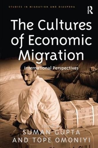 Cover image for The Cultures of Economic Migration: International Perspectives