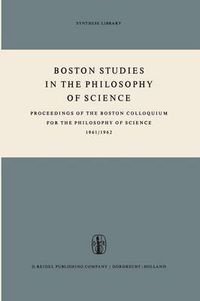 Cover image for Boston Studies in the Philosophy of Science: Proceedings of the Boston Colloquium for the Philosophy of Science 1961/1962