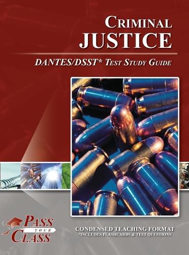 Cover image for Criminal Justice DSST / DANTES Test Study Guide