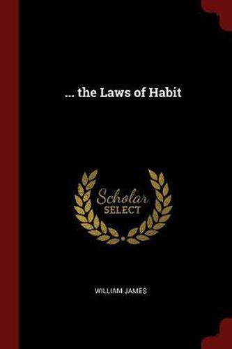 ... the Laws of Habit