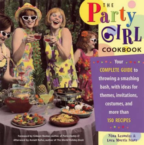 Cover image for The Party Girl Cookbook