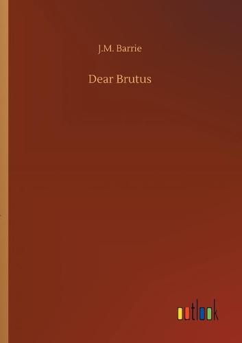 Dear Brutus