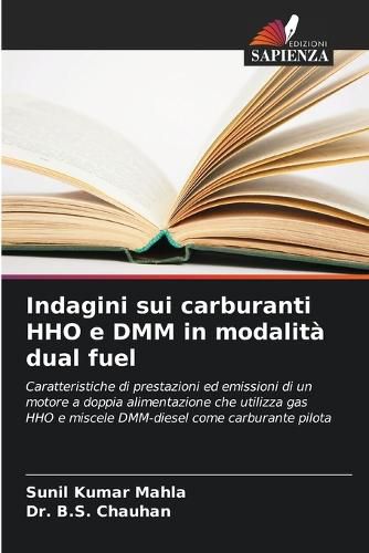 Cover image for Indagini sui carburanti HHO e DMM in modalita dual fuel