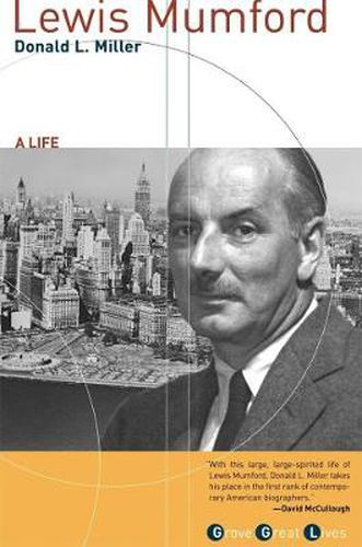 Lewis Mumford: A Life