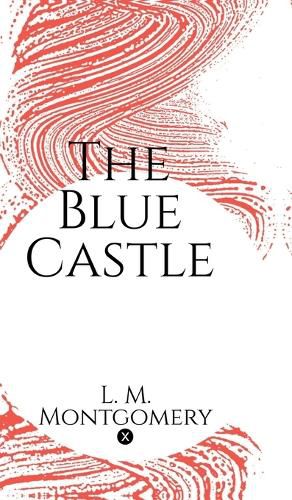 Cover image for The Blue Castle