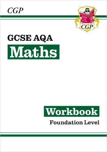 New GCSE Maths AQA Workbook: Foundation