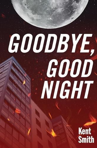 Cover image for Goodbye, Good Night