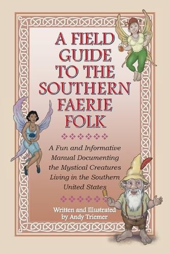 Cover image for A Field Guide to the Southern Faerie Folk