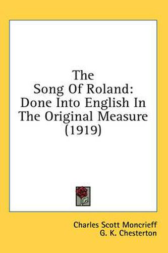 Cover image for The Song of Roland: Done Into English in the Original Measure (1919)