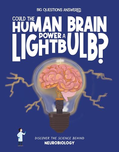 Cover image for Could the Human Brain Power a Lightbulb